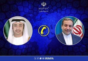 تماس تلفنی عراقچی و وزیر امور خارجه امارات